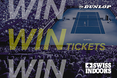 Gewinne Tickets mit unserem Partner Dunlop für die ATP 500 Swiss Indoors Basel!