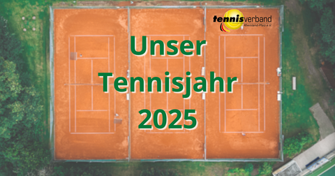 Wir schauen zurück auf das Tennisjahr 2025